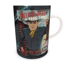 Load image into Gallery viewer, Live Show Poster Series (7 of 12) by H. Michael Karshis | Mitch Webb and the Swindles | Tall Bone China Mug